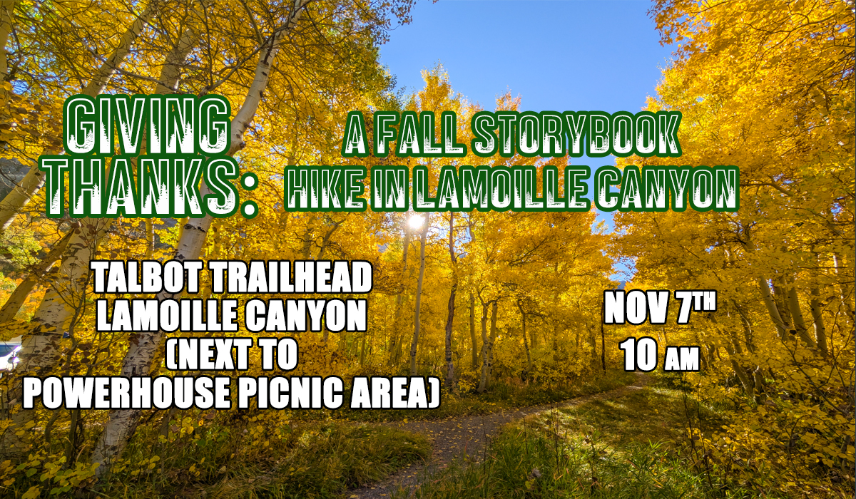 Giving Thanks: A Fall Storybook Hike in Lamoille Canyon